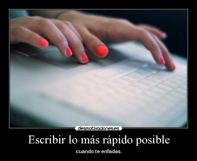 Escribir lo más rápido posible - 