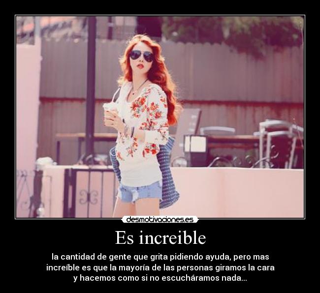 Es increible -