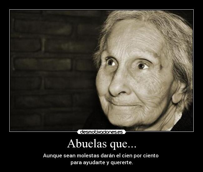 Abuelas que... - 