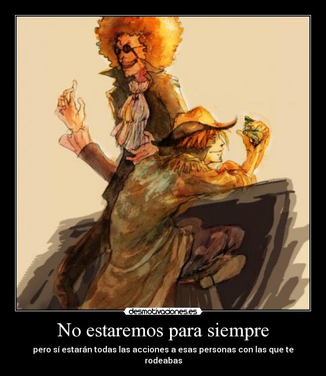 No estaremos para siempre -