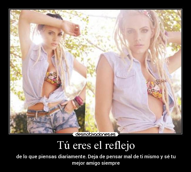 Tú eres el reflejo -