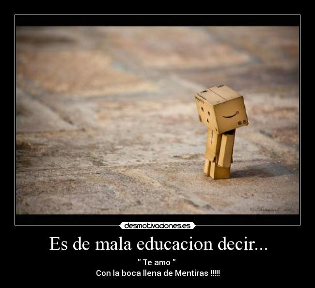 Es de mala educacion decir... - 