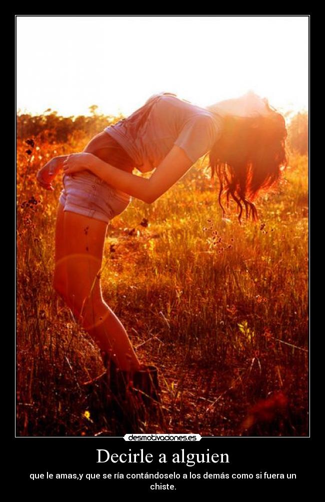 Decirle a alguien -