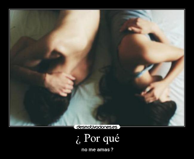 ¿ Por qué -