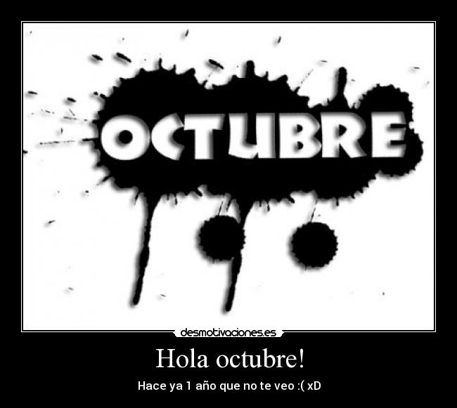 Hola octubre! -
