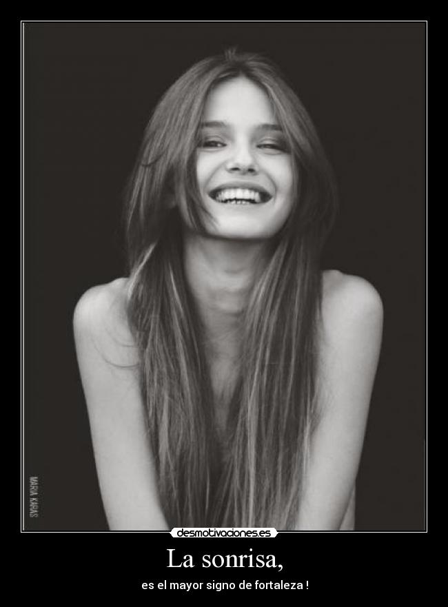 La sonrisa, -