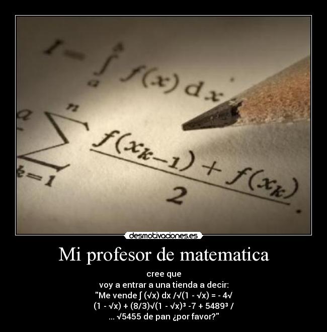 Mi profesor de matematica -