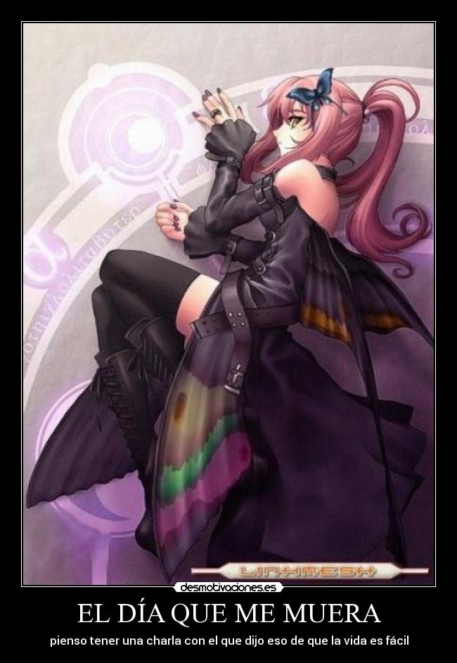 EL DÍA QUE ME MUERA -