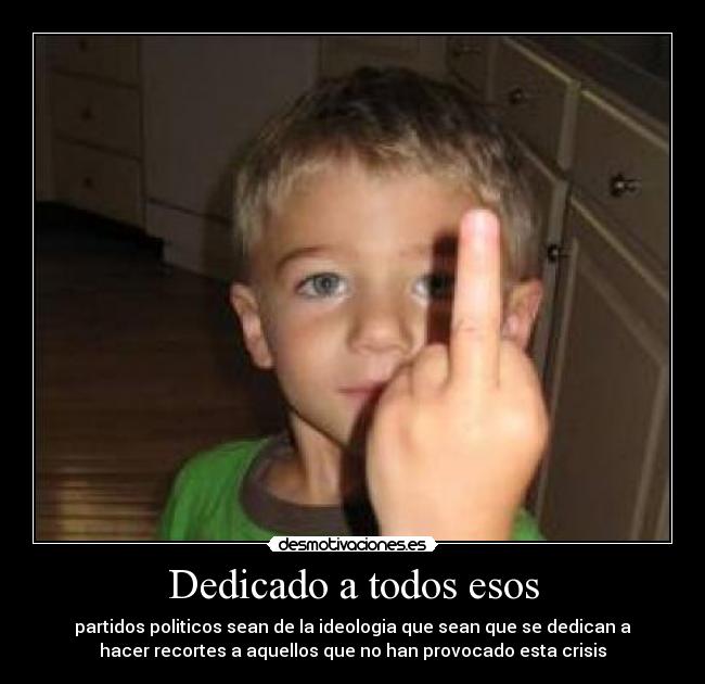 Dedicado a todos esos - 