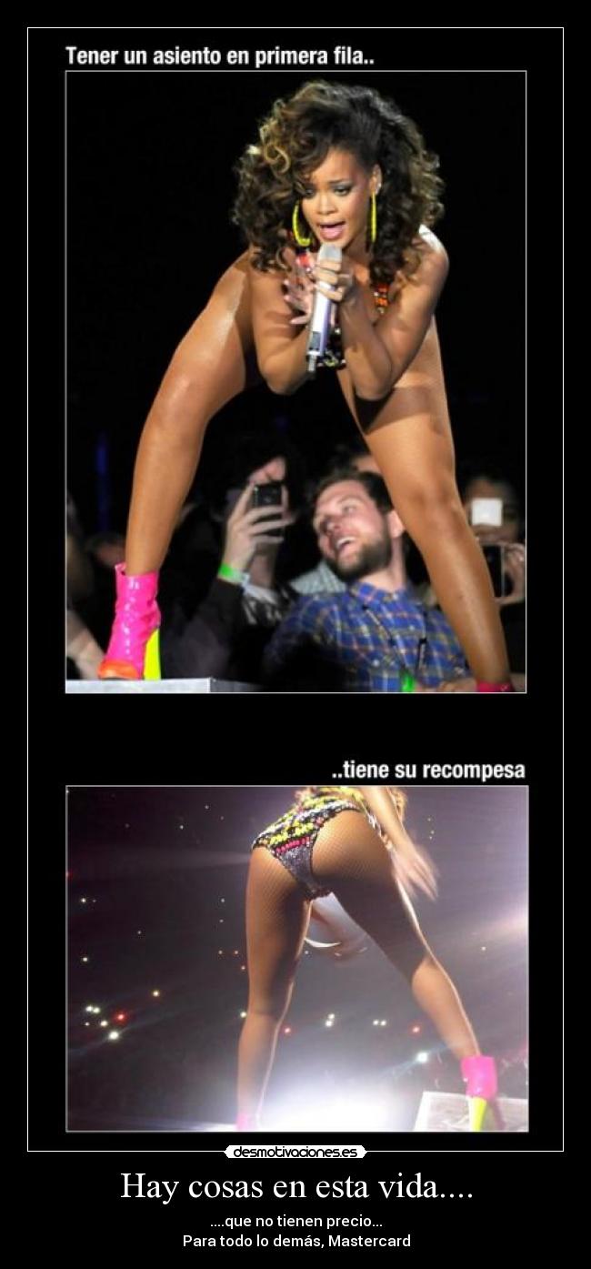 Hay cosas en esta vida.... - ....que no tienen precio...
Para todo lo demás, Mastercard