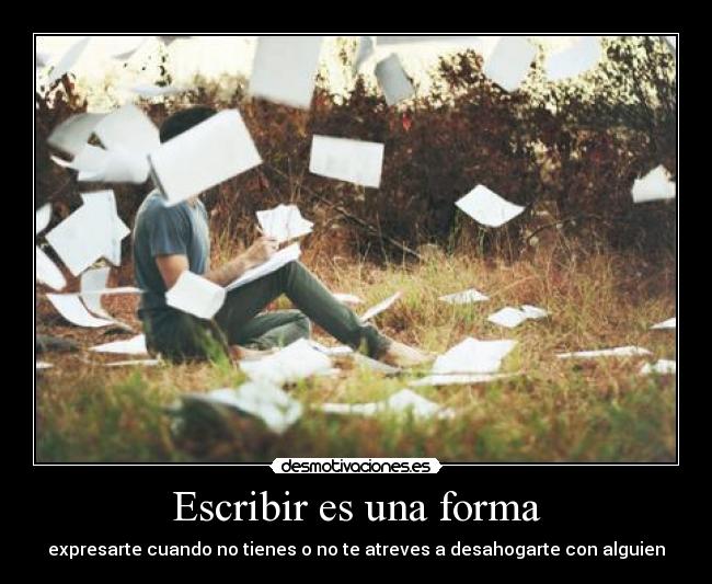 Escribir es una forma - 