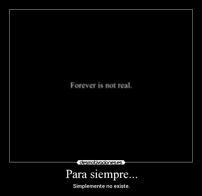 carteles forever not fuking real desmotivaciones