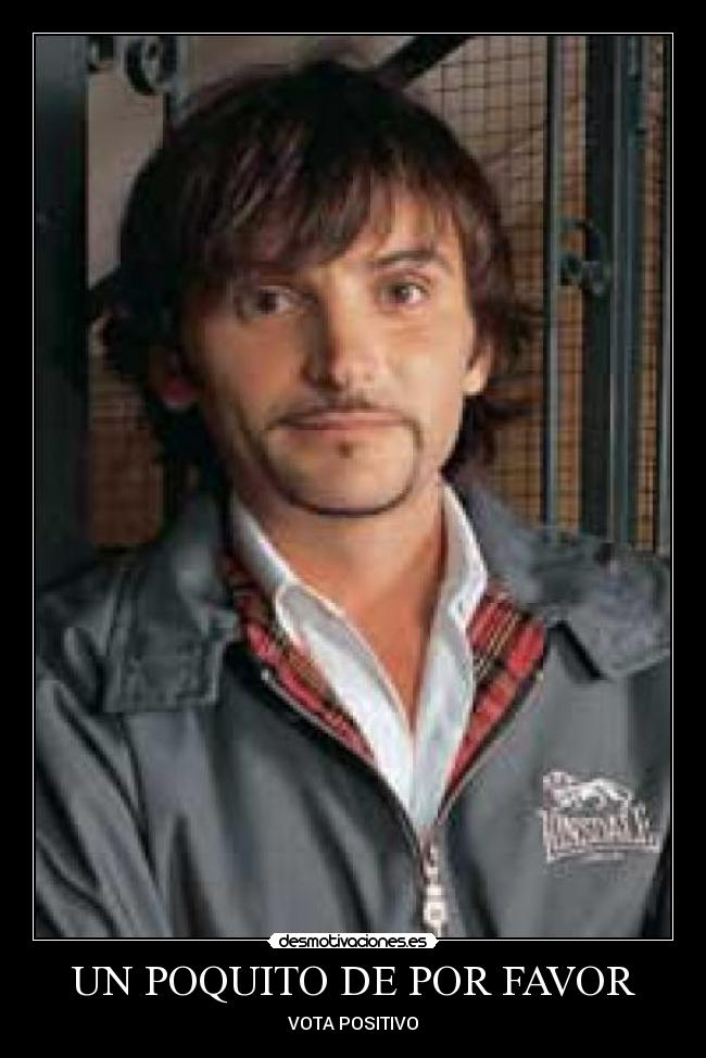 UN POQUITO DE POR FAVOR - 