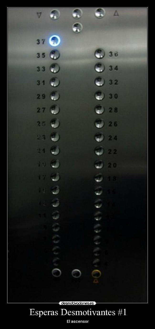 Esperas Desmotivantes #1 - El ascensor