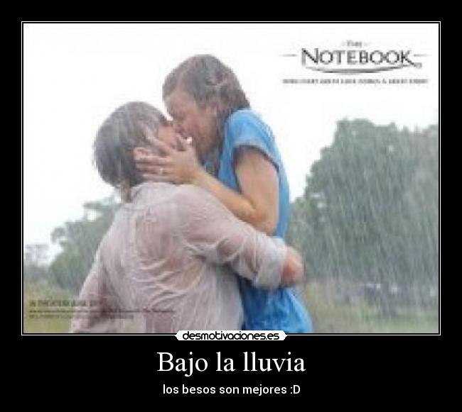 Bajo la lluvia - los besos son mejores :D