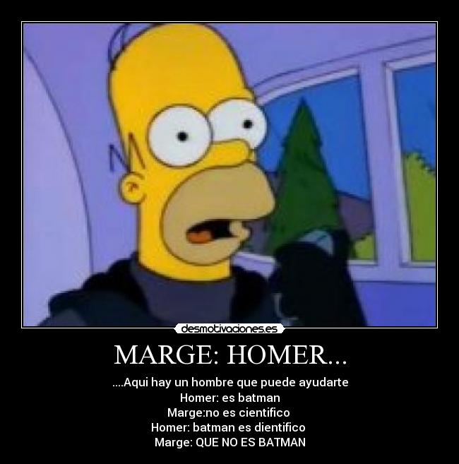 MARGE: HOMER... -