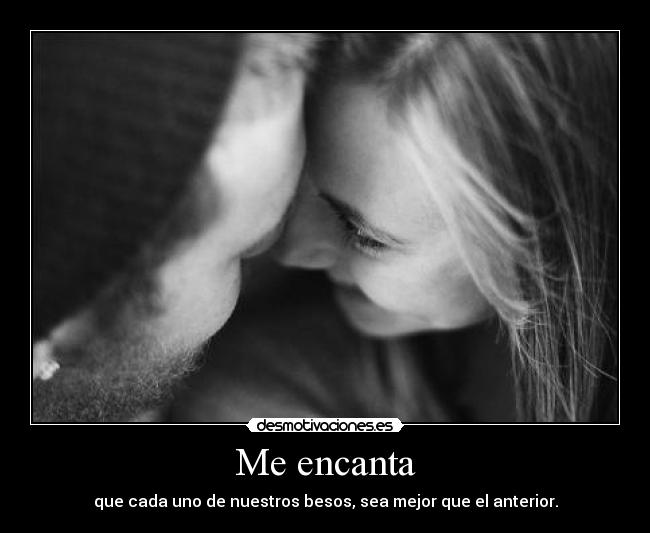 Me encanta -