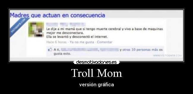 Troll Mom -