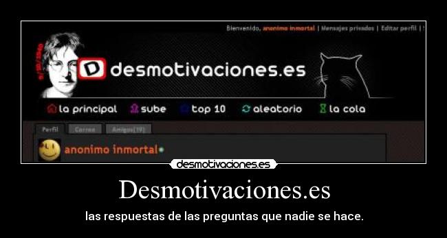 Desmotivaciones.es - las respuestas de las preguntas que nadie se hace.