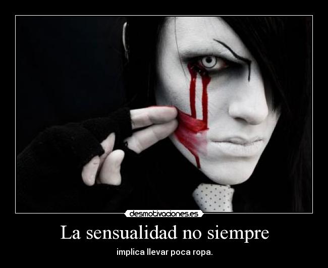 La sensualidad no siempre - implica llevar poca ropa.