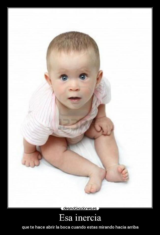 carteles inercia curiosa desmotivaciones