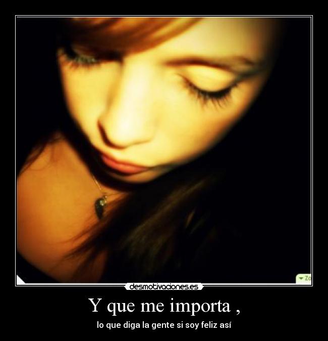 Y que me importa , - 