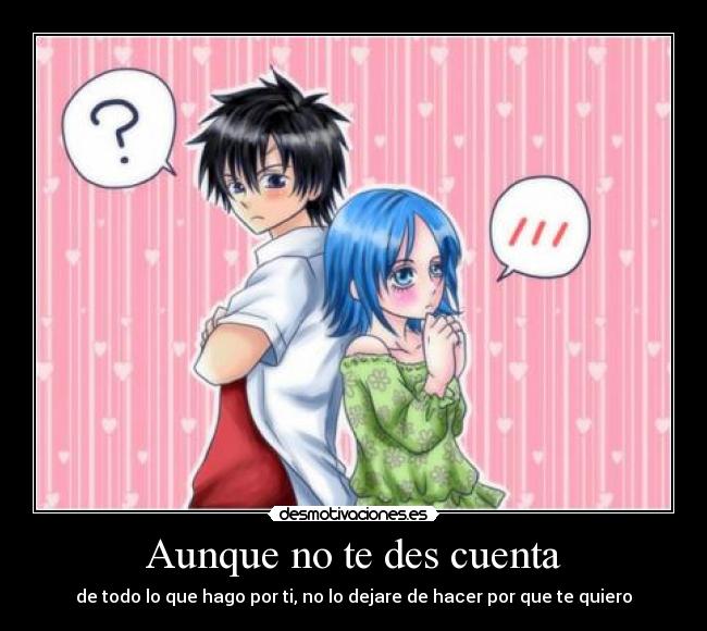 Aunque no te des cuenta - 