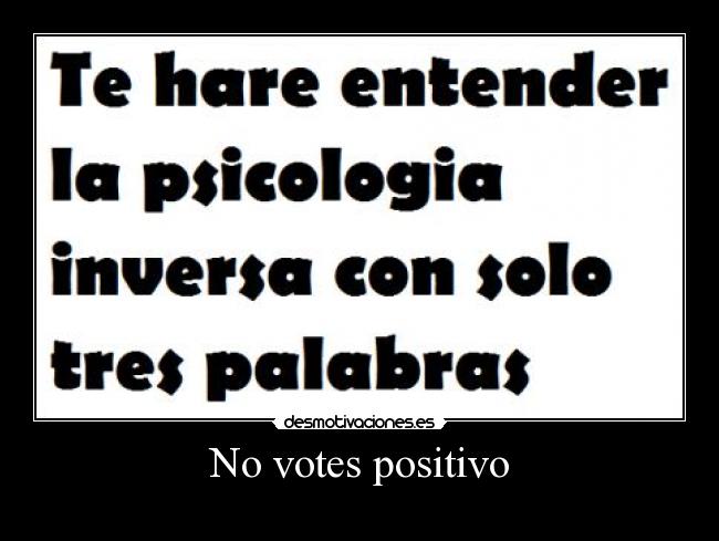 No votes positivo - 