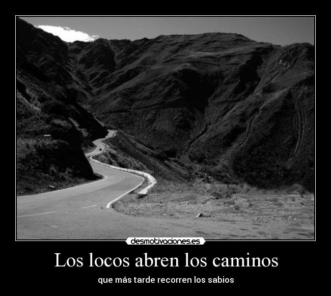 carteles locos desmotivaciones