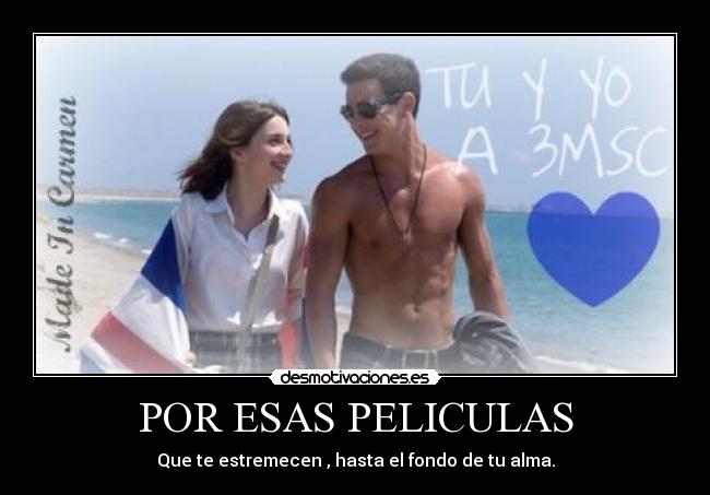 POR ESAS PELICULAS -