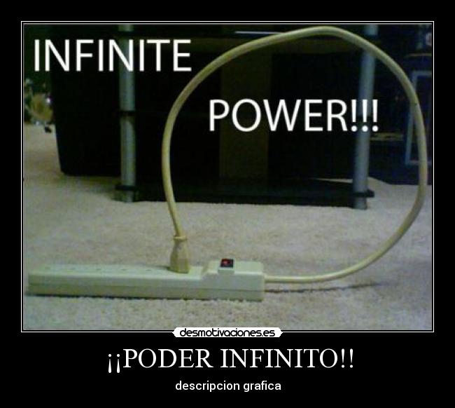 ¡¡PODER INFINITO!! - descripcion grafica
