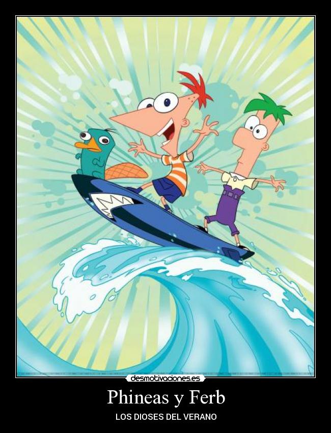 carteles phineas desmotivaciones