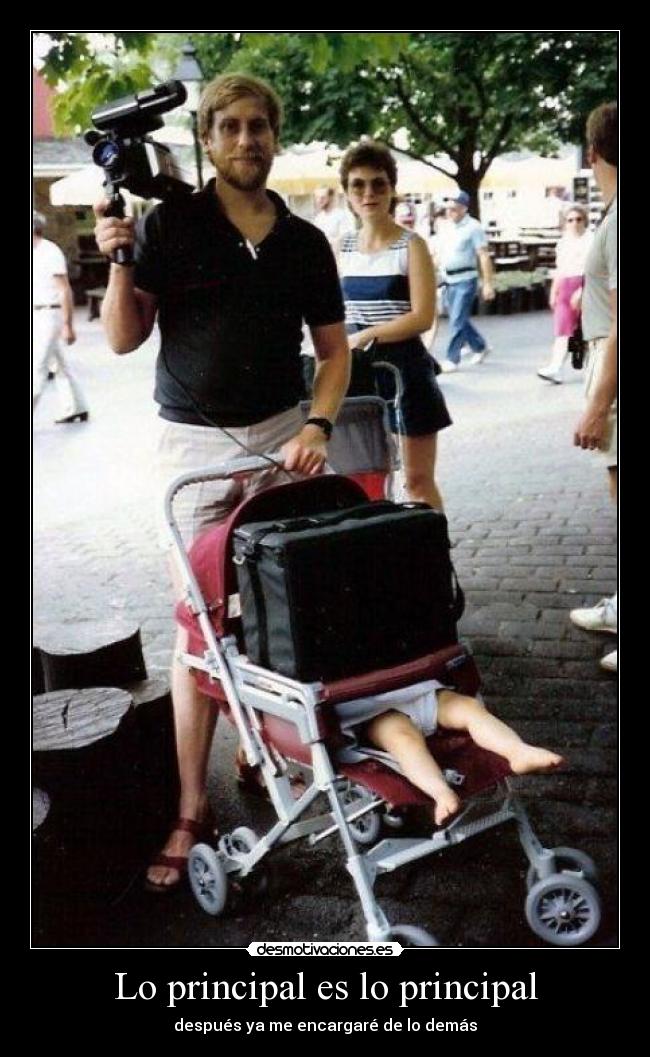 Lo principal es lo principal -