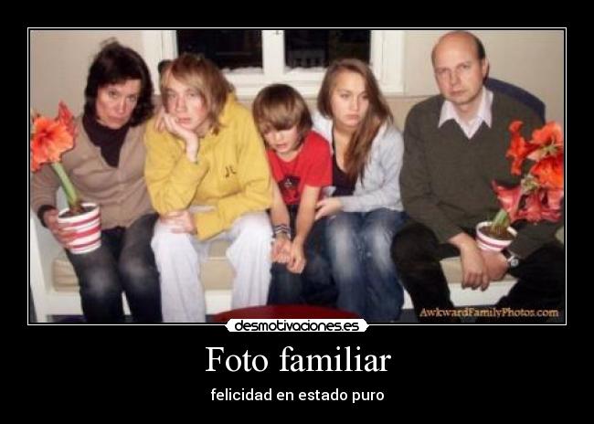 Foto familiar - felicidad en estado puro