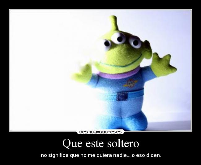 Que este soltero - 