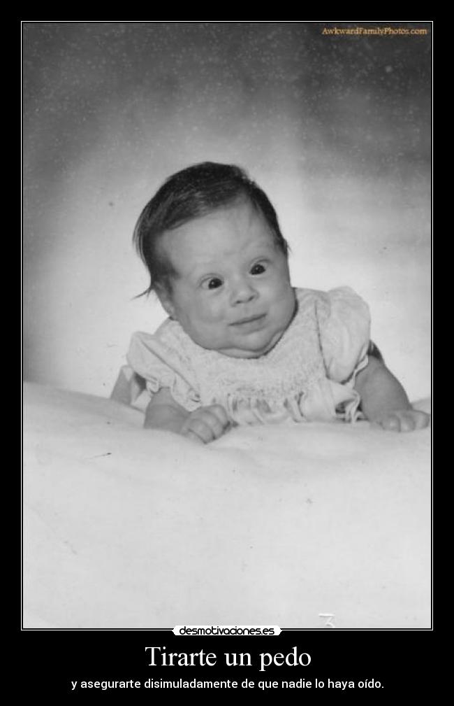 Tirarte un pedo - 