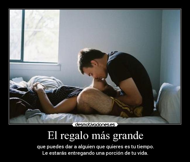El regalo más grande -
