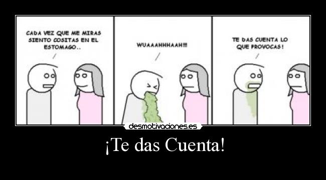 ¡Te das Cuenta! - 
