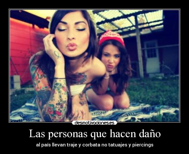 Las personas que hacen daño -