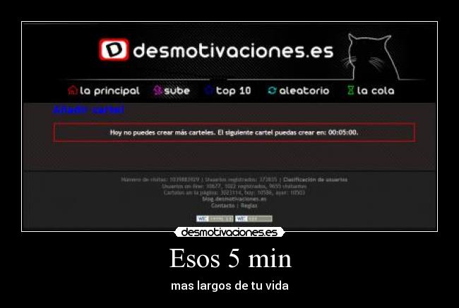 Esos 5 min - mas largos de tu vida