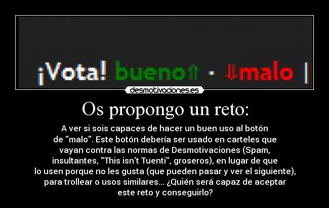 Os propongo un reto: - 