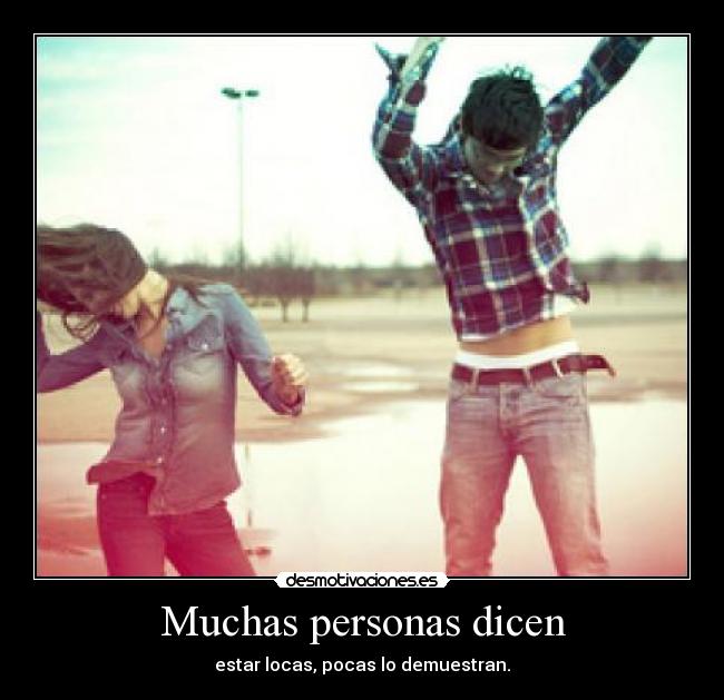 Muchas personas dicen - 
