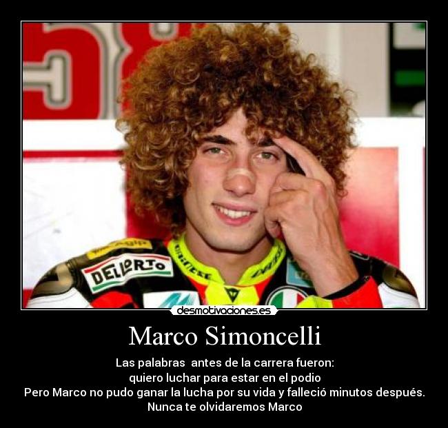 carteles marco simoncelli desmotivaciones