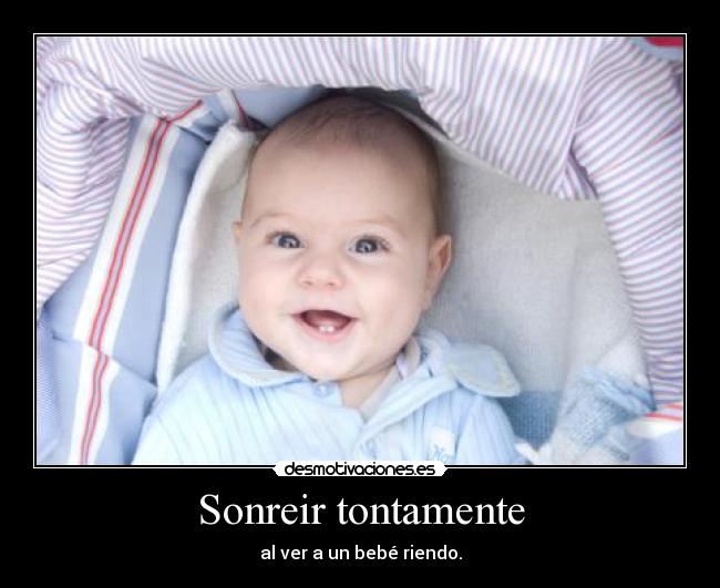 Sonreir tontamente - 