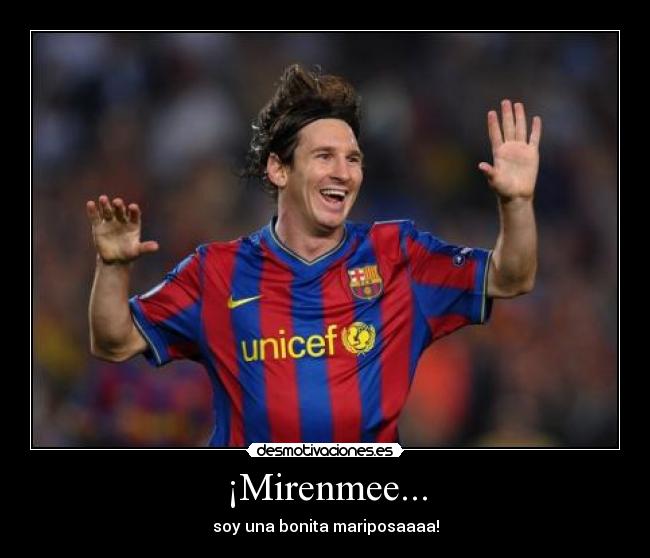 ¡Mirenmee... -