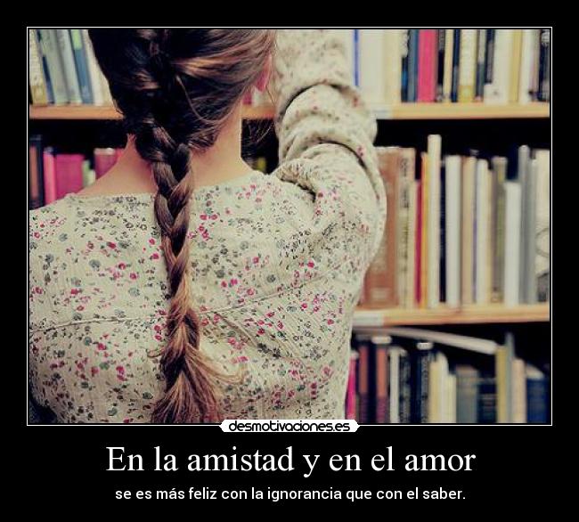 En la amistad y en el amor -