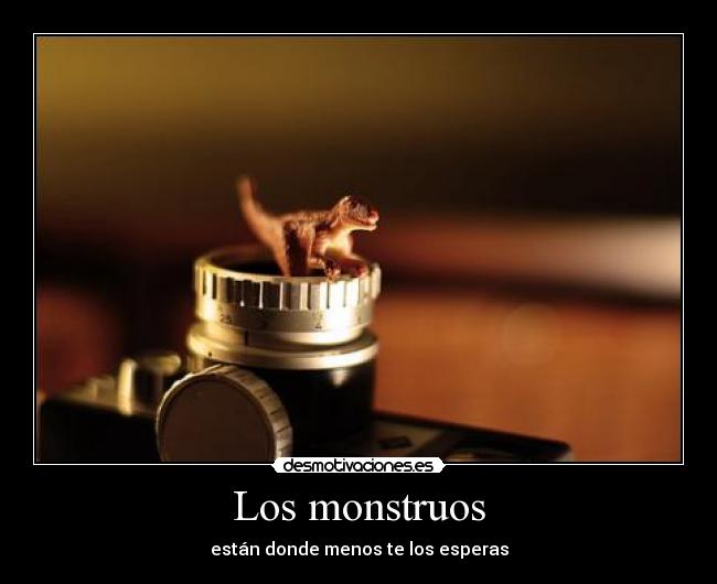 Los monstruos - 