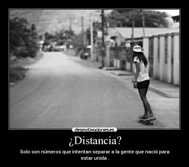 ¿Distancia? - 