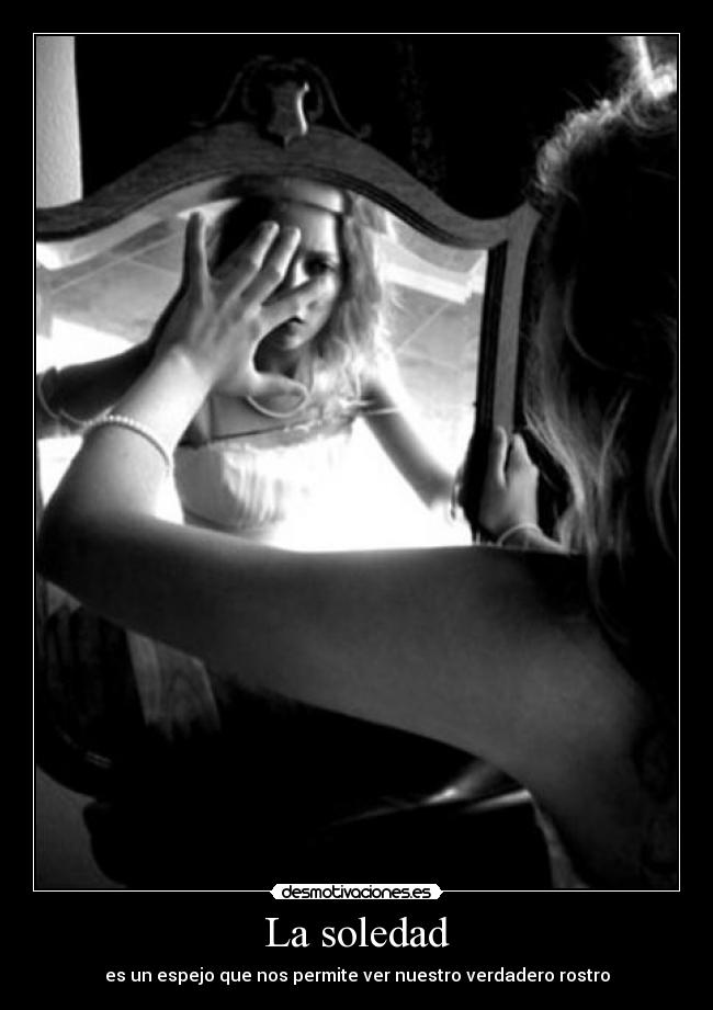 La soledad -