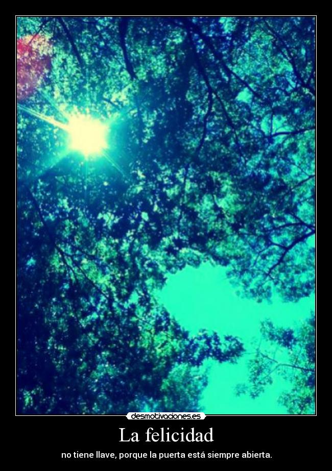 La felicidad - 